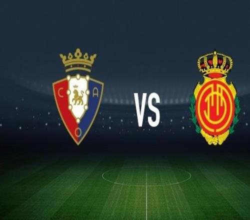 奧薩蘇納vs馬略卡：布季米爾、哈維加蘭首發，巴勃羅托雷、韋達特穆里奇出戰