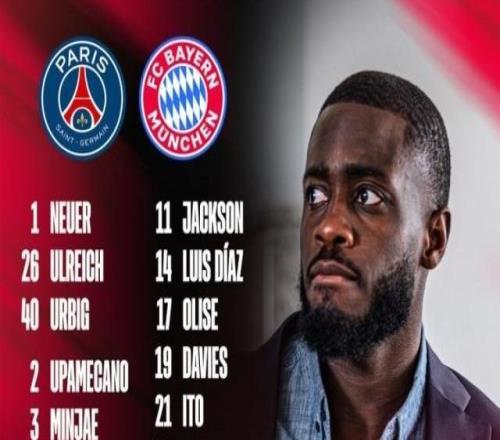 【名单】拜仁公布巴黎远征军：凯恩领衔，奥利塞在列