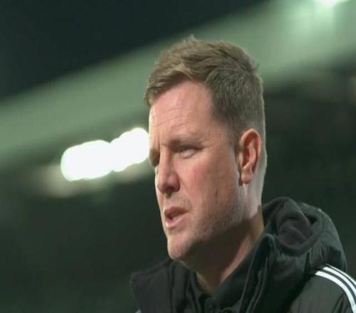 埃迪豪：健康的博特曼是英超最佳后衛之一我不太關注積分榜