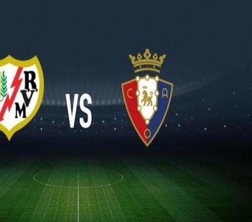 巴列卡諾vs奧薩蘇納：卡洛斯馬丁、勒熱納首發(fā)，布季米爾、哈維加蘭出戰(zhàn)