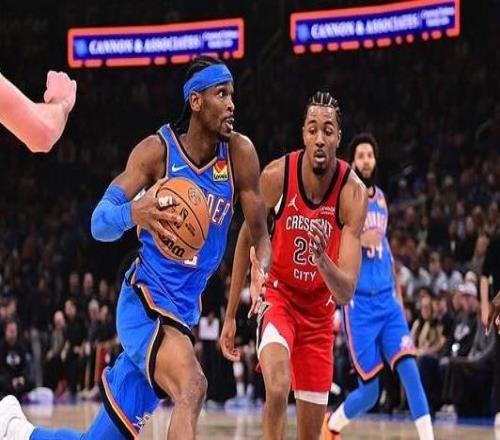 亞歷山大29+6錫安21+11雷霆力克鵜鶘結(jié)束兩連敗