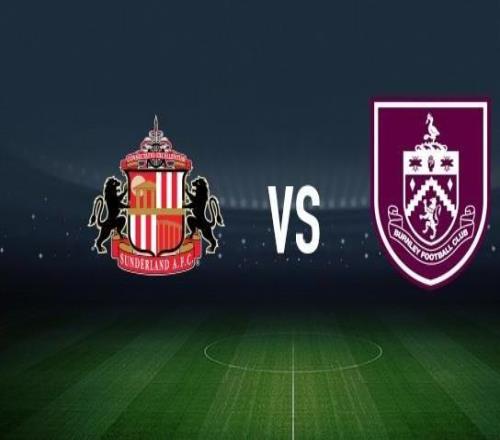 桑德蘭vs伯恩利：穆杰萊、布羅貝伊首發，凱爾沃克、杜布拉夫卡出戰