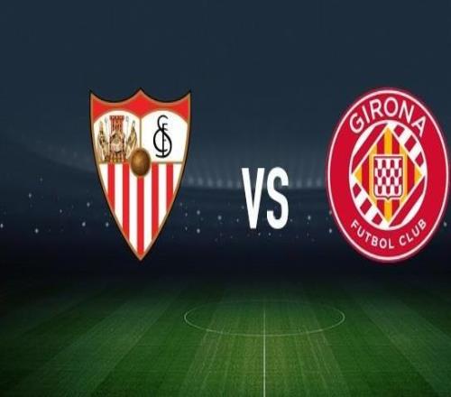 塞維利亞vs赫羅納：阿斯皮利奎塔、古德利首發(fā)，勒馬爾、布林德出戰(zhàn)