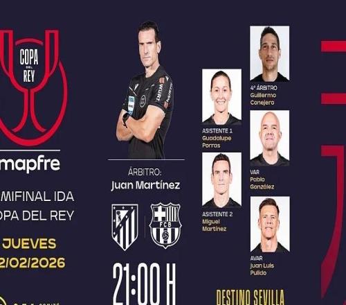 國王杯半決賽首回合馬競vs巴薩裁判安排：胡安馬丁內(nèi)斯執(zhí)法