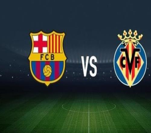 巴薩vs比利亞雷亞爾：亞馬爾、拉菲尼亞首發(fā)，尼古拉佩佩、阿約塞佩雷斯出戰(zhàn)