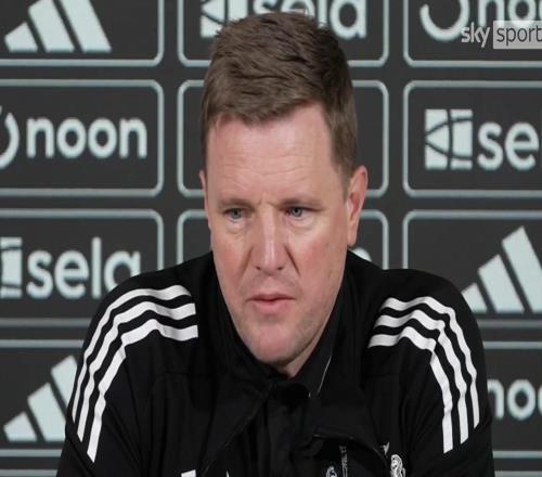 埃迪豪：卡里克在曼聯的影響很積極，我們不能帶著恐懼踢球