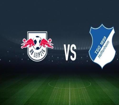 RB萊比錫vs霍芬海姆:勞姆、鮑姆加特納首發(fā),卡巴克、曹法爾出戰(zhàn)