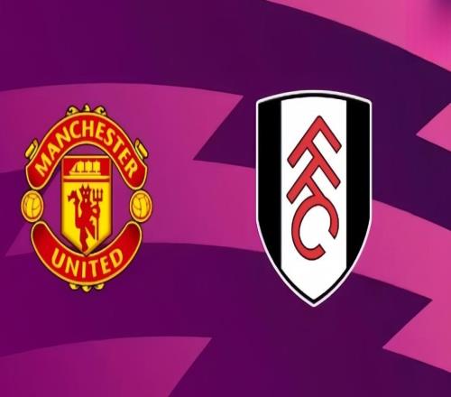 英超：曼聯(lián)vs富勒姆賽事前瞻