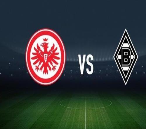 法兰克福vs门兴格拉德巴赫:格策、堂安律首发,尼科埃尔维迪、高井幸大出战