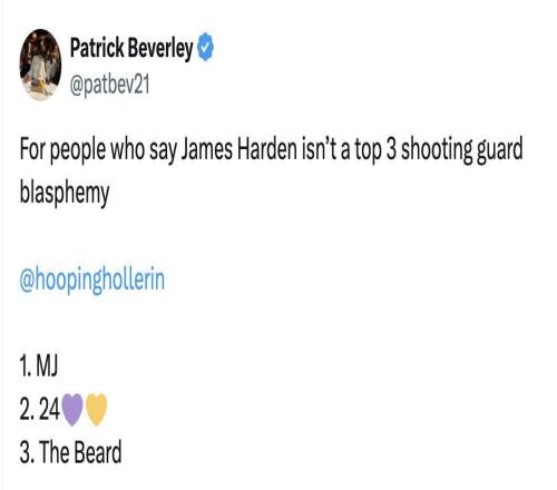 贝弗利:那些说哈登不是联盟前三得分后卫的人简直是亵渎神明