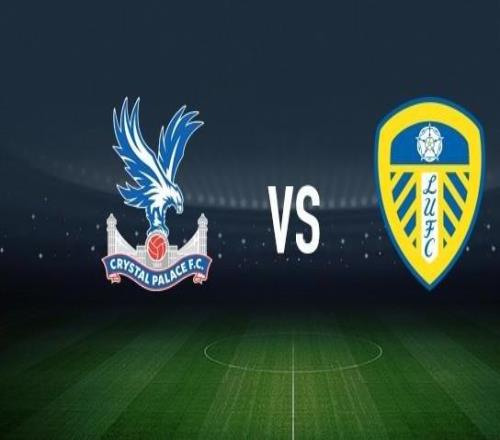 水晶宮vs利茲聯(lián)：布倫南約翰遜、伊斯梅拉薩爾首發(fā)，卡爾弗特勒溫、盧卡斯恩梅加出戰(zhàn)