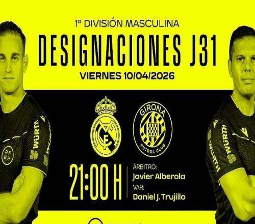 官方:阿爾韋羅拉將執法西甲第31輪皇馬vs赫羅納