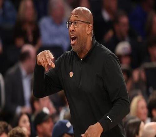 邁克布朗教練收獲尼克斯執(zhí)教生涯第52勝！超越萊利創(chuàng)隊(duì)史紀(jì)錄