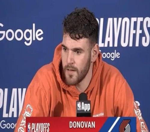 開拓者被淘汰！克林根談休賽季安排，阿夫迪亞盡力，羅威贊對手！