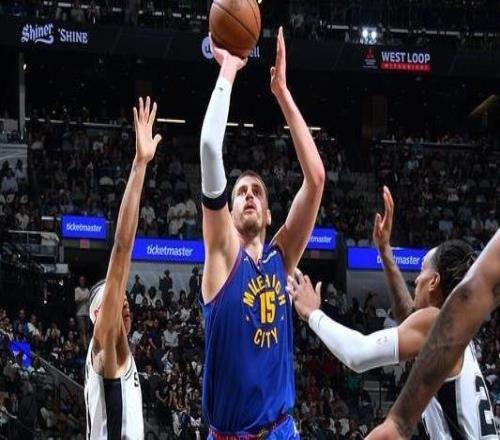 约基奇23+8斯特劳瑟25分掘金力克马刺豪取12连胜