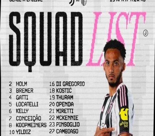 尤文公布战博洛尼亚大名单：伊尔迪兹领衔，麦肯尼解禁回归