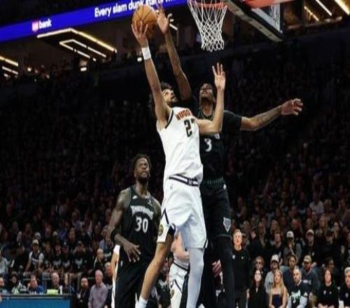 约基奇仅26中7穆雷仅17中5森林狼轻取掘金取得21领先