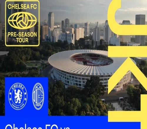 官方：切尔西和米兰将于北京时间8月8日20点在印尼进行友谊赛