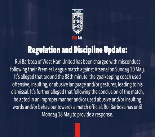 英足总官方：因对阵阿森纳时行为不当，西汉姆门将教练遭指控