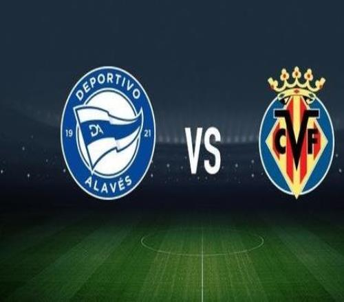 阿拉维斯vs比利亚雷亚尔：阿莱尼亚、洪尼奥托首发，尼古拉佩佩、米卡塔泽出战