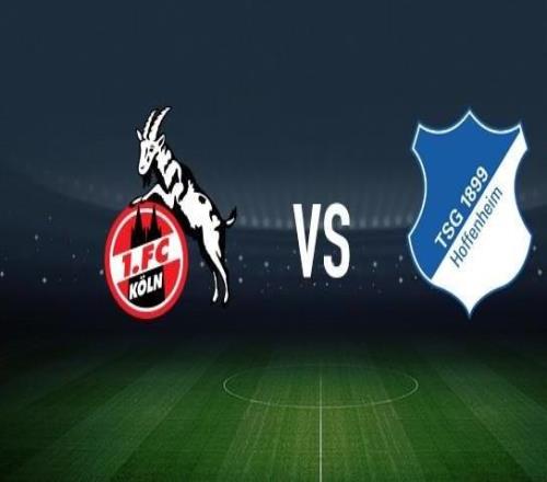 科隆vs霍芬海姆：卡明斯基、克劳斯首发，克拉马里奇、卡巴克出战