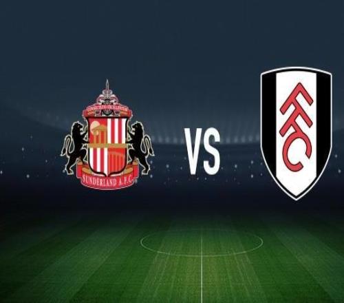 桑德兰vs富勒姆：穆杰莱、布罗贝伊首发，劳尔希门尼斯、史密斯罗出战