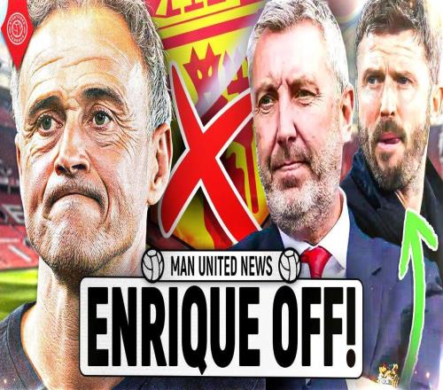 恩里克将续约无意带曼联！卡里克转正机会激增，拉爵或给短期合同