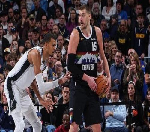 约基奇：文班是攻防两端最独特的球员能以多种方式给你制造麻烦