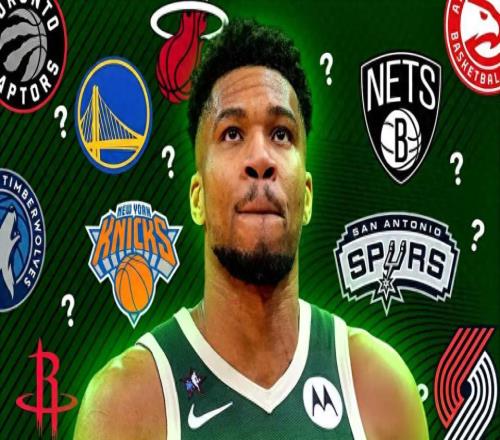 曝字母哥被交易几成定局！今夏听取各队报价：四大方案谁更诱人