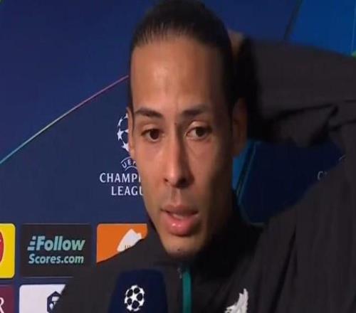 范戴克：面对巴黎我们是有反击机会的，只是做得不够好